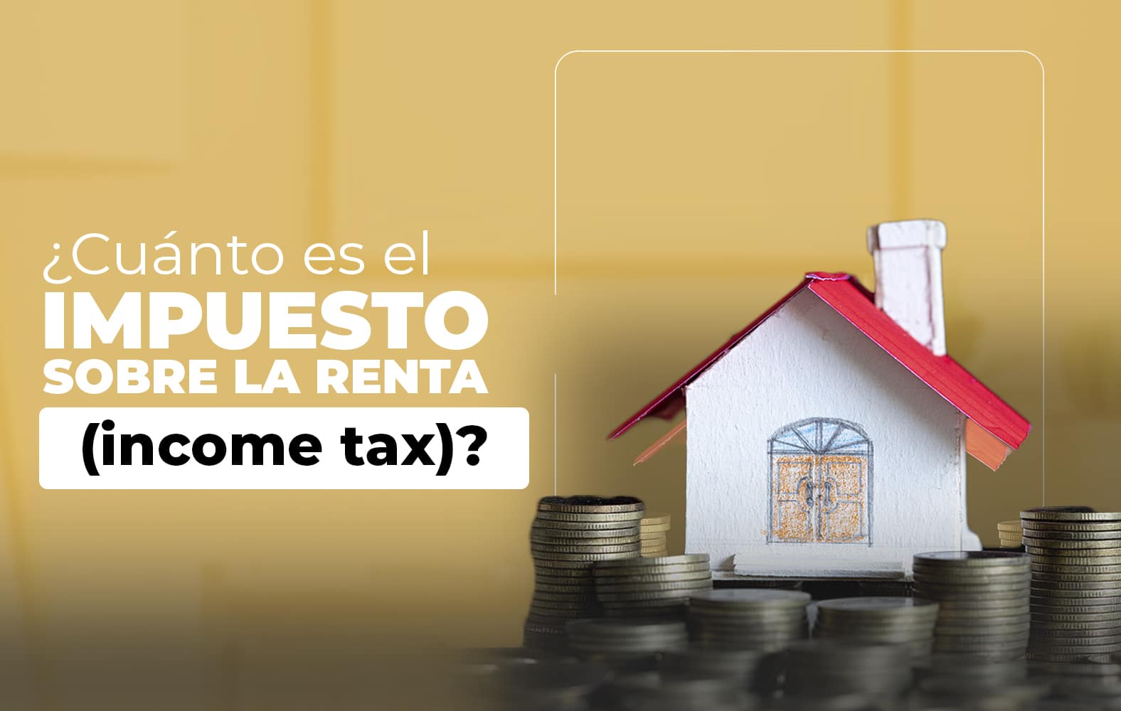 ¿Cuánto es el impuesto sobre la renta?