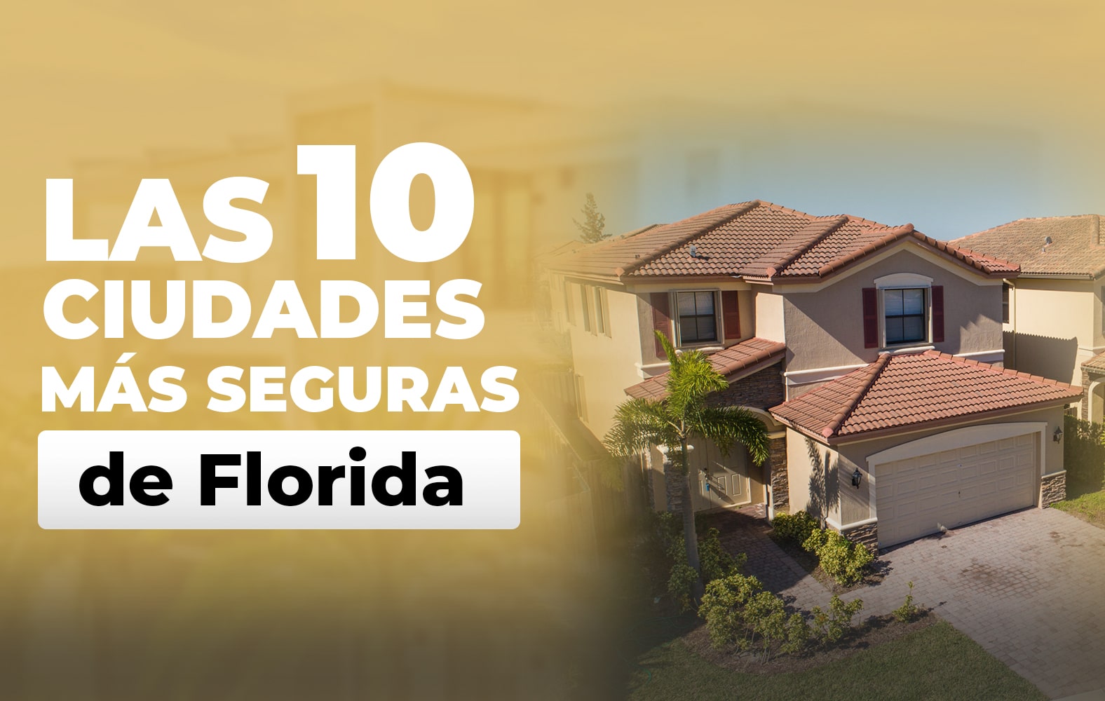 Las ciudades más seguras de Florida